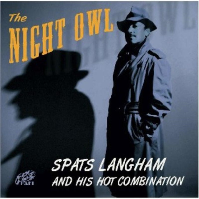 Spats Langham & His Hot Comb - Night Owl (CD)