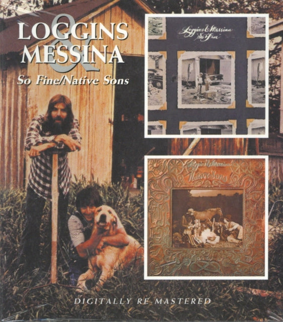 Loggins & Messina - So Fine / Native Sons (CD)