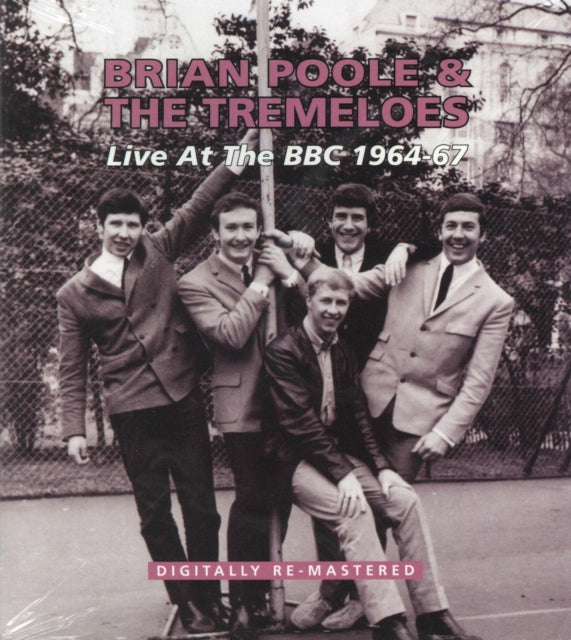 Brian Poole & The Tremeloes - Live At The Bbc 1964-67 (CD)