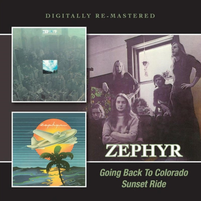 Zephyr - Going Back To Colorado / Sunset Ride (CD)