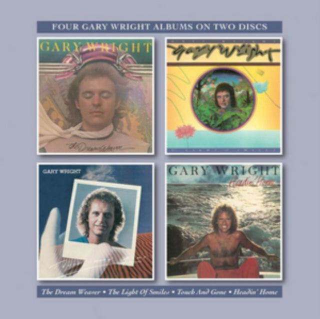 Gary Wright - The Dream Weaver / The Light Of Smiles / Touch And Gone / Headin (CD)