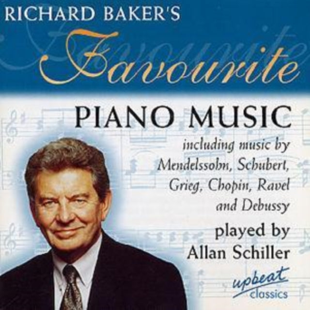 Allan Schiller - Richard Baker's Favourite Piano Music (CD)
