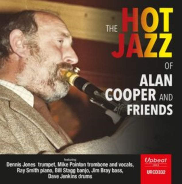 Alan Cooper And Friends - The Hot Jazz Of Alan Cooper And Friends (CD)