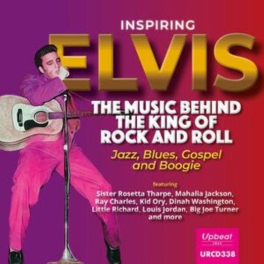 Various Artists - Inspiring Elvis - The Music Behind The King Of Rock And Roll (CD)