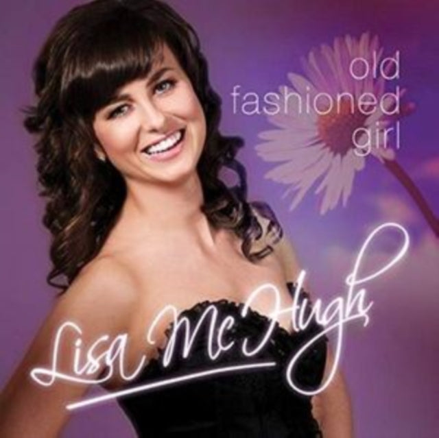 Lisa McHugh - Old Fashioned Girl (CD)