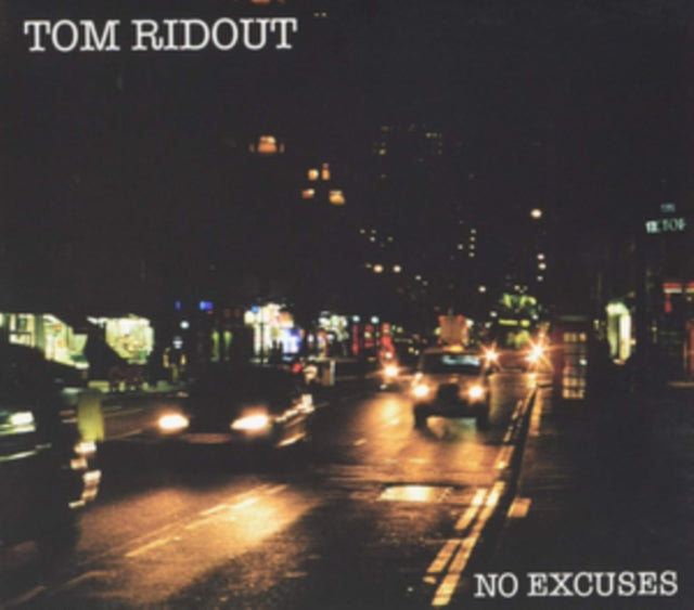 Tom Ridout - No Excuses (CD)