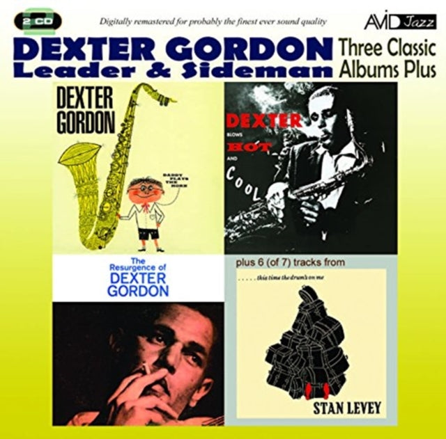 Dexter Gordon - Three Classic Albums Plus (Dexter Blows Hot And Cool / The Resurgence Of Dexter Gordon / Daddy Plays The Horn) (CD)