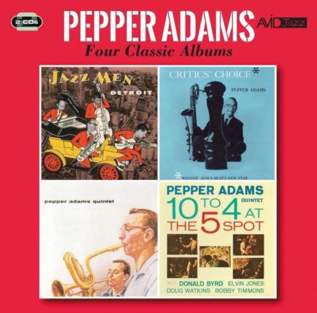 Pepper Adams - Four Classic Albums (Jazzmen Detroit / Critics Choice / Pepper Adams Quintet / 10 To 4 At The 5 Spot) (CD)