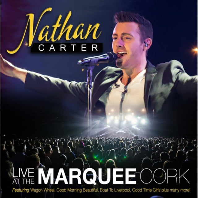 Nathan Carter - Live At The Marquee Cork (CD)