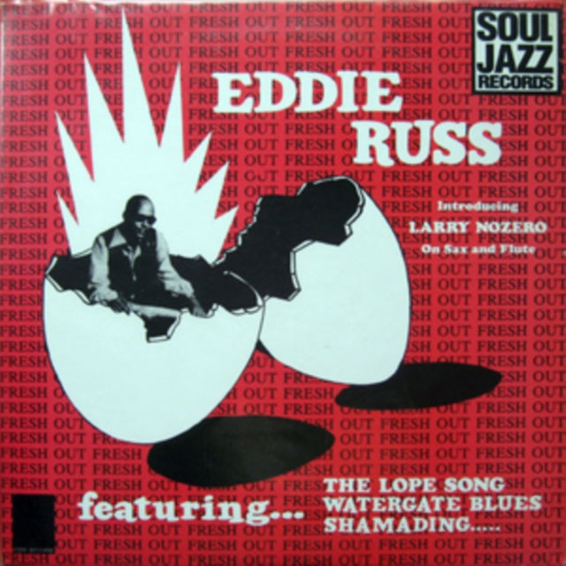 Eddie Russ - Soul Jazz Records Presents Eddie Russ: Fresh Out (CD)