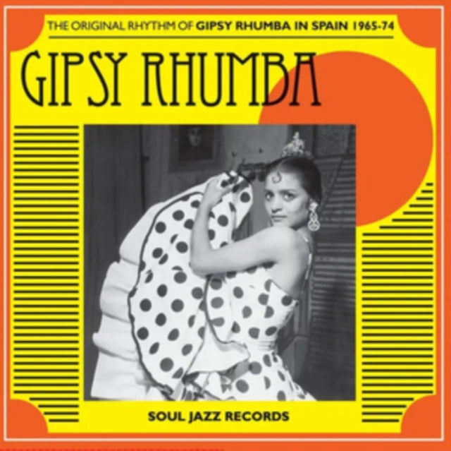 Soul Jazz Records Presents - Gipsy Rhumba: The Original Rhythm Of Gipsy Rhumba In Spain 1965-74 (CD)