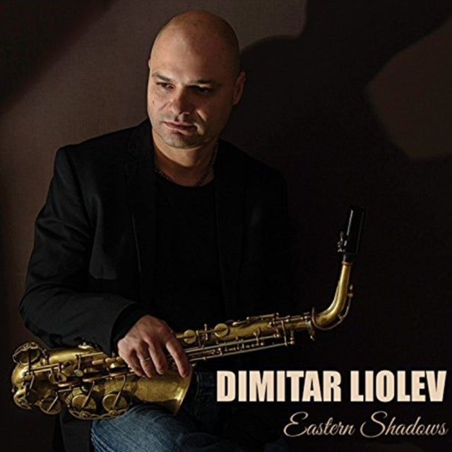 Dimitar Liolev - Eastern Shadows (CD)