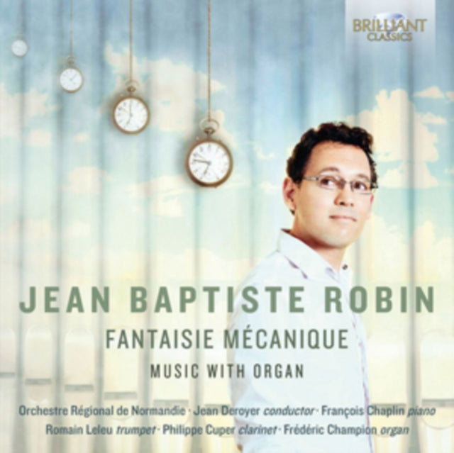 Jean-Baptiste Robin - Fantaisie Mecanique (CD)