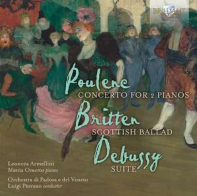 Mattia Ometto / Leonora Armelli - Poulenc. Britten. Debussy Con (CD)