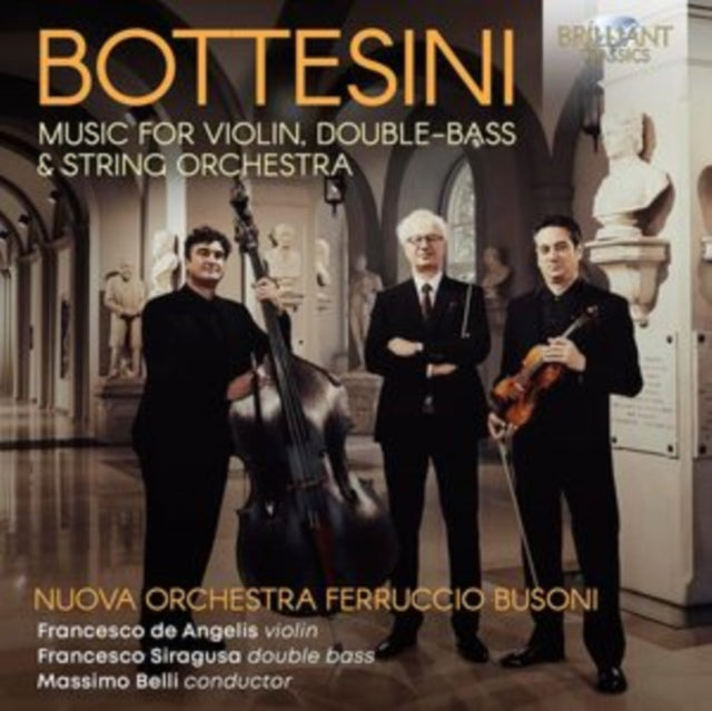 Nuova Orchestra Ferruccio Busoni / Francesco De Angelis / Francesco Siragusa / Massimo Belli - Bottesini: Music For Violin / Double-Bass & String Orchestra (CD)