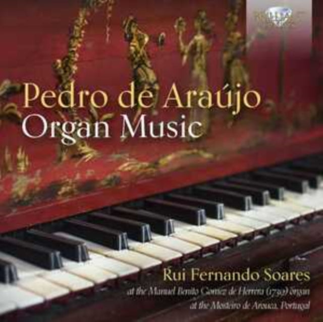 Rui Fernando Soares - De Araujo: Organ Music (CD)