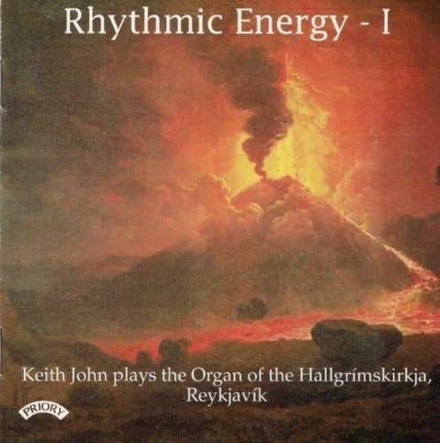 Keith John - Rhythmic Energy - The Organ Of The Hallgrimskirkja. Reykjavik. Iceland (CD)
