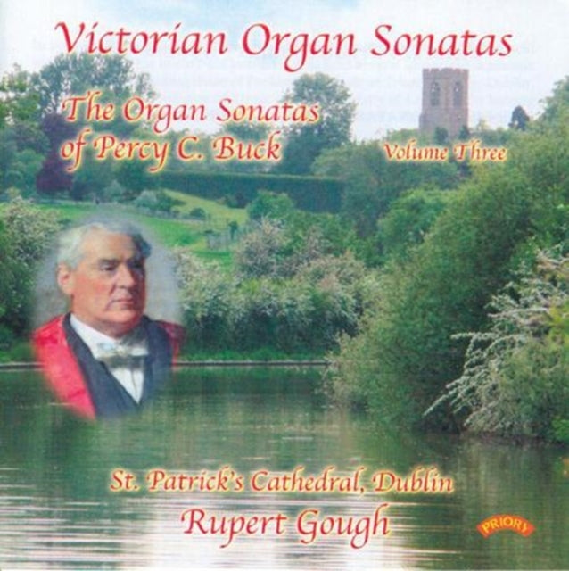 Rupert Gough - Victorian Organ Sonatas - Vol. 3 - The Organ Of St. Patricks Cathedral. Dublin. Ireland (CD)