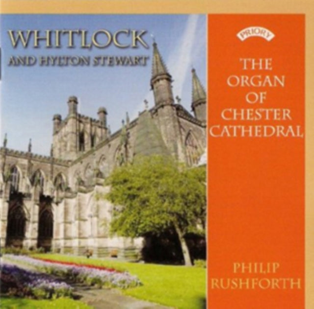 Organ Of Chester Cathedral / Rushforth - Whitlock And Hylton Stewart (CD)