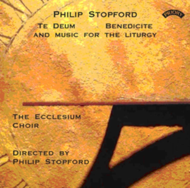 Eccesium Choir / Stopford - Philip Stopford - Te Deum. Benedicite And Music For The Liturgy (CD)