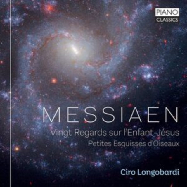 Ciro Longobardi - Messiaen: Vingt Regards Sur LEnfant-Jesus / Petites Esquisses DOiseaux (CD)