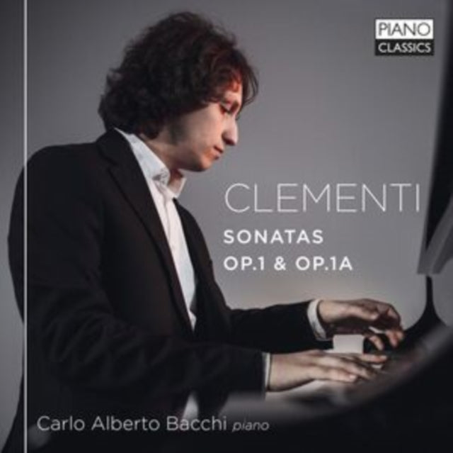 Carlo Alberto Bacchi - Clementi: Sonatas Op.1 & Op.1A (CD)
