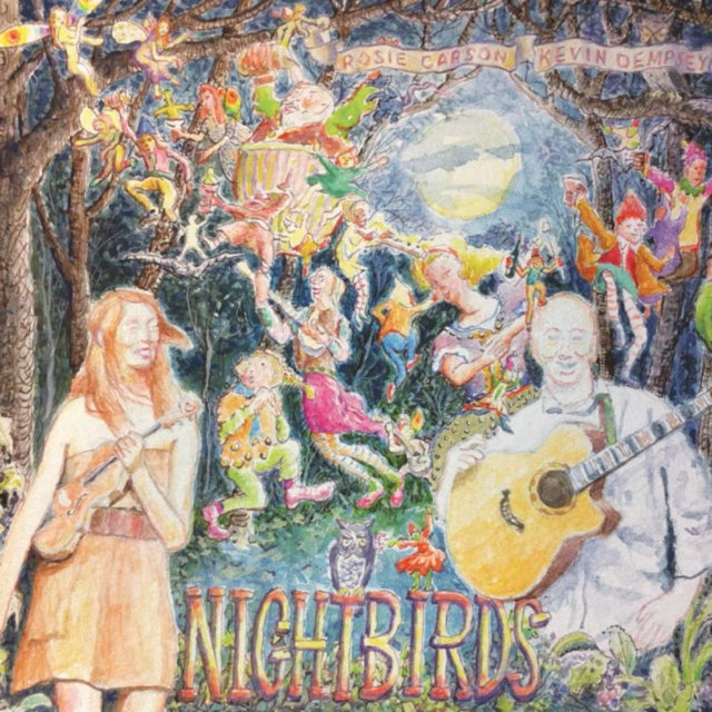 Rosie Carson & Kevin Dempsey - Nightbirds (CD)