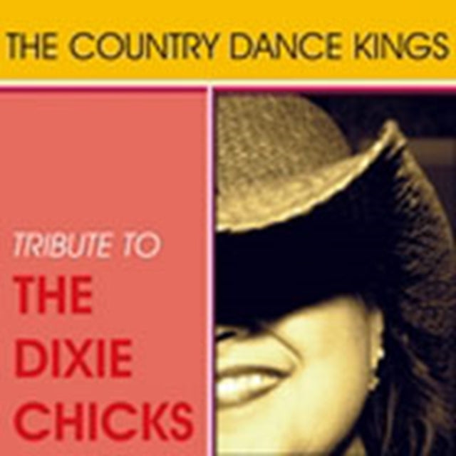 Country Dance Kings - Tribute To The Dixie Chicks (CD)