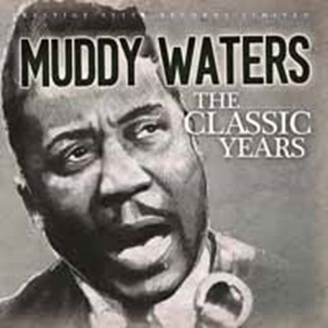 Muddy Waters - The Classic Years (CD)