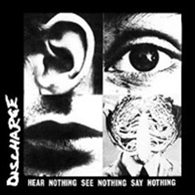 Discharge - Hear Nothing See Nothing Say Nothing (Deluxe Digipak) (CD)