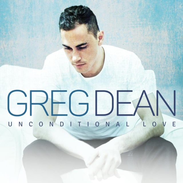 Greg Dean - Unconditional Love (CD)