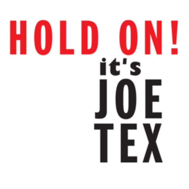 Joe Tex - Hold On! Its Joe Tex (CD)