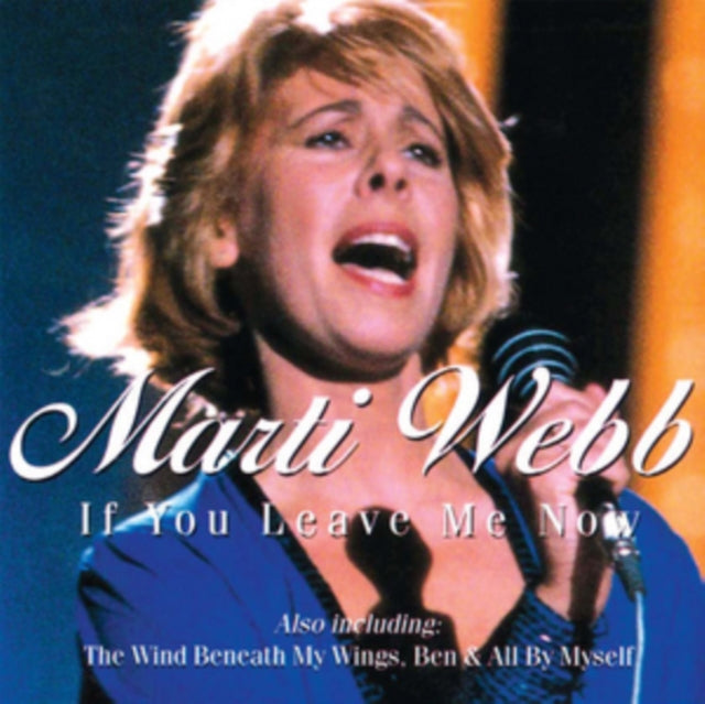 Marti Webb - If You Leave Now (CD)
