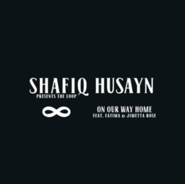 Shafiq Husayn - On Our Way Home (Vinyl)