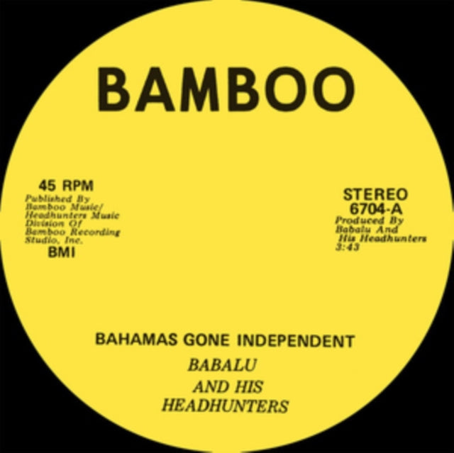 Babalu And His Headhunters - Bahamas Gone Independent / Calypso Funk (Vinyl Single)