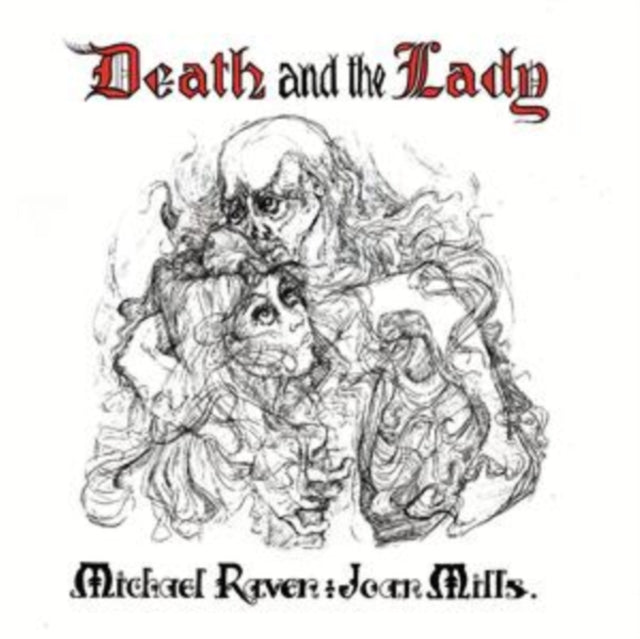 Michael Raven & Joan Mills - Death And The Lady (CD)