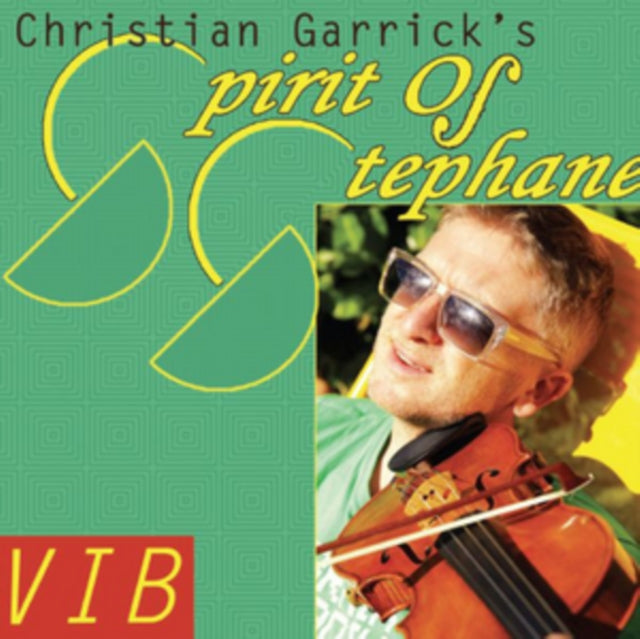 Christian Garricks Spirit Of Stephane - Vib (CD)