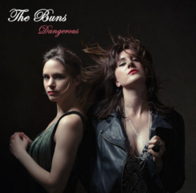 Buns - Dangerous (Vinyl)