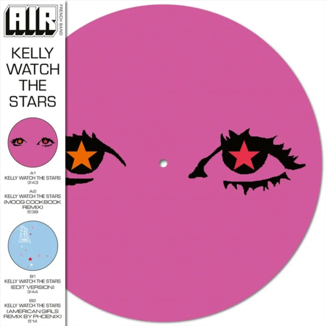 Air - Kelly Watch The Stars (Picture Disc) (RSD 2024) (Vinyl Single)