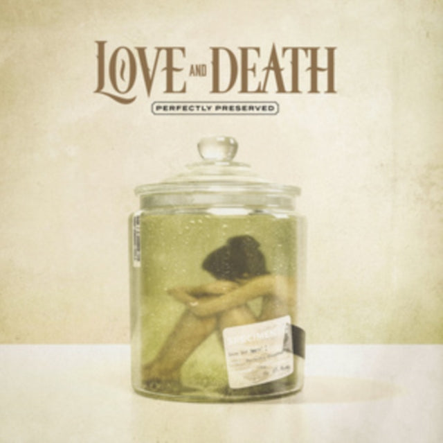 Love And Death - Perfectly Preserved (CD)