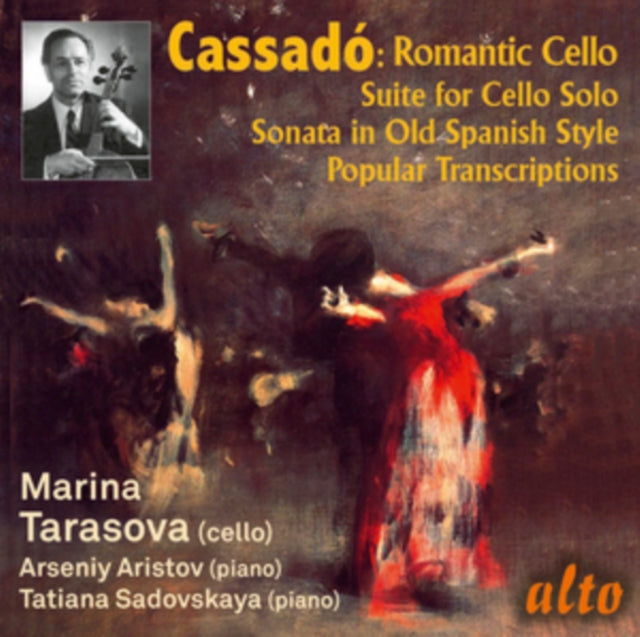 Marina Tarasova / Arseny Aristov - Gaspar Cassado: Romantic Cello Music & Transcriptions (CD)