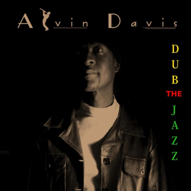 Alvin Davis - Dub The Jazz (CD)
