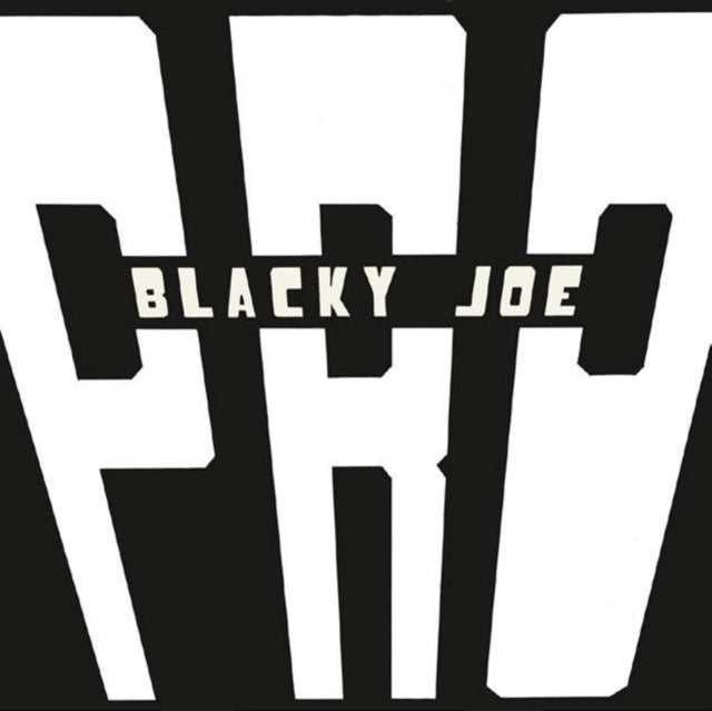 P.R.O. - Blacky Joe (Vinyl Single)
