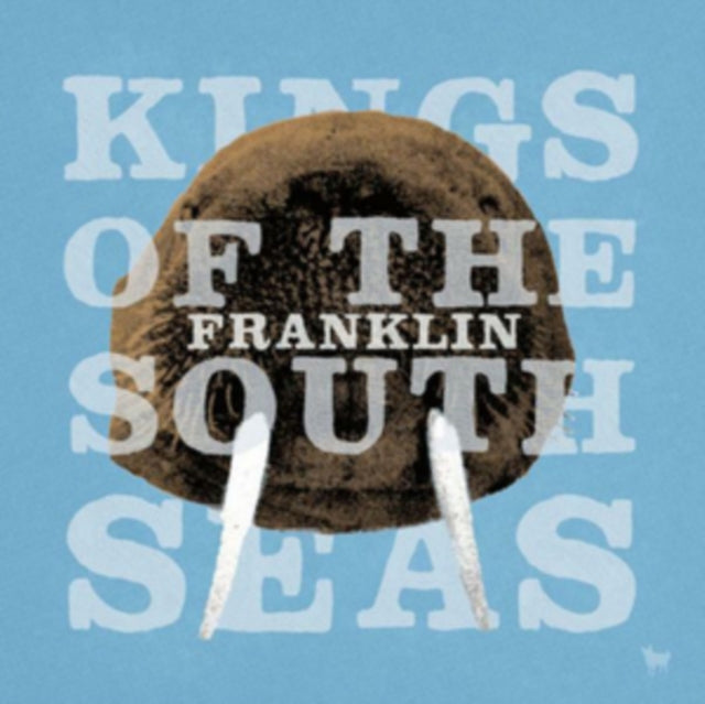 Kings Of The South Seas - Franklin (CD)