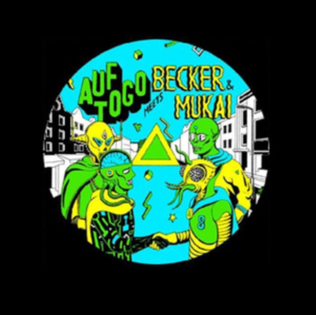 Auf Togo Meets Becker & Mukai - Auf Togo Meets Becker & Mukai (Vinyl Single)