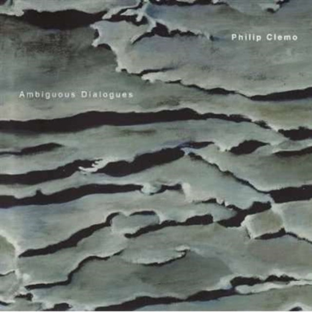 Philip Clemo - Ambitious Dialogues (CD)