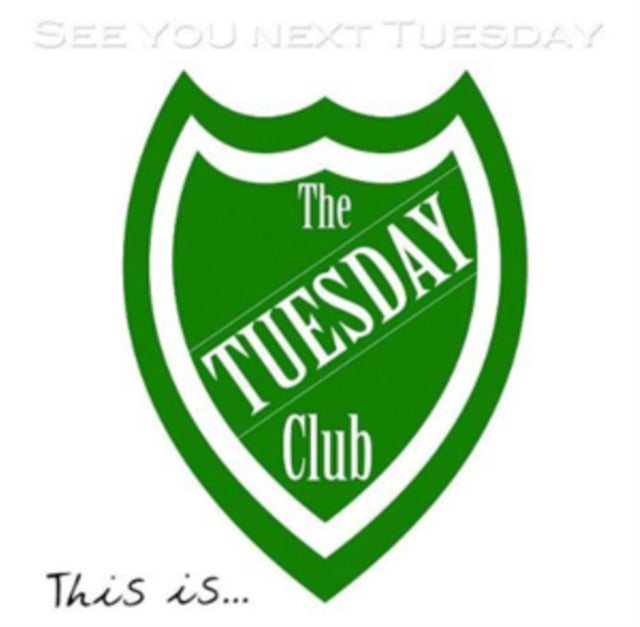 Tuesday Club - See You Next Tuesday (CD)
