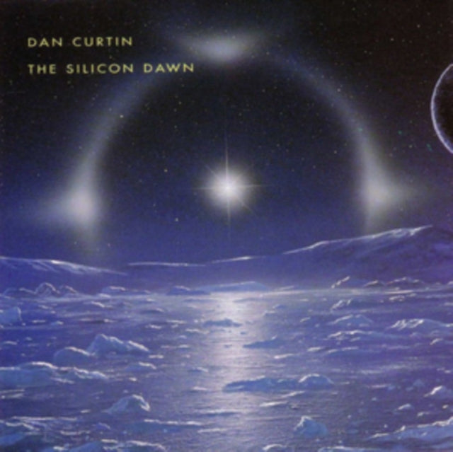 Dan Curtin - The Silicon Dawn (Vinyl)