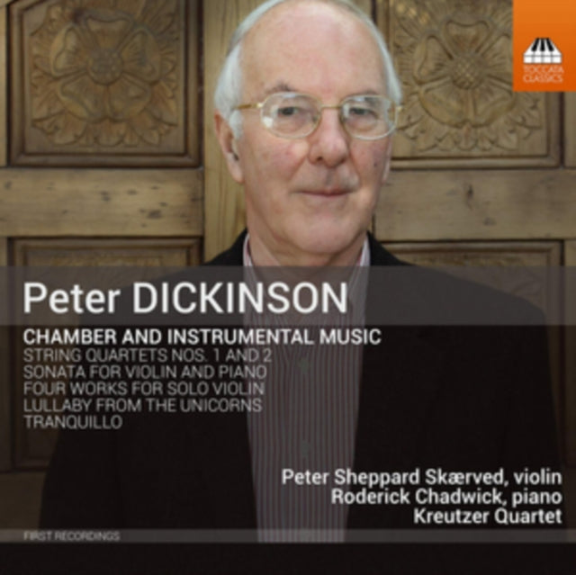 Kreutzer Quartet - Peter Dickinson: Chamber & Instrumental Music (CD)