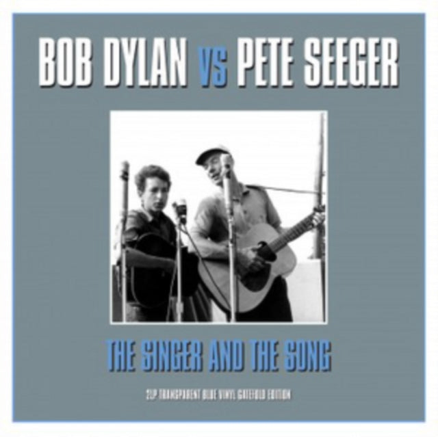 Bob Dylan & Pete Seeger - The Singer & The Song (Vinyl)